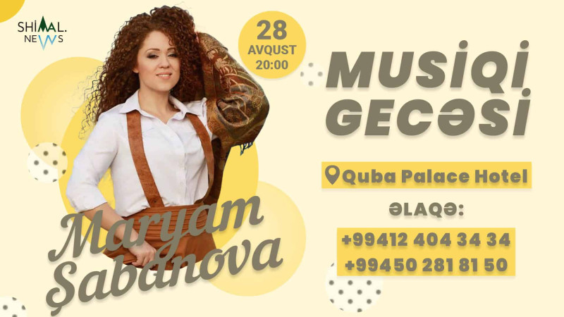 Quba Palace Hotel-də musiqi gecəsi