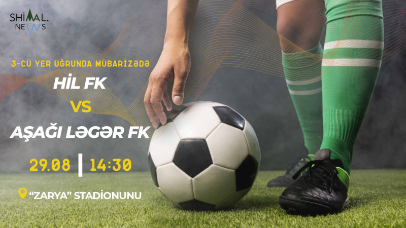 Qusar: Hil və Aşağı Ləgər futbol klubları yarışacaqlar