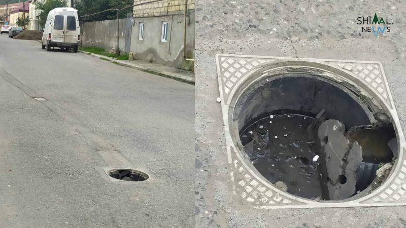 Quba: yolun hərəkət hissəsində lyukun qapağı yoxdur