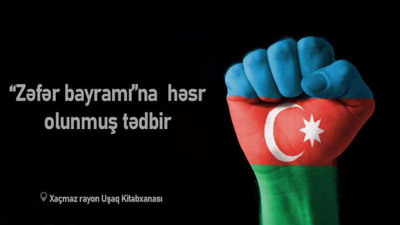 Xaçmazda “Zəfər bayramı”na həsr olunmuş tədbir keçiriləcək