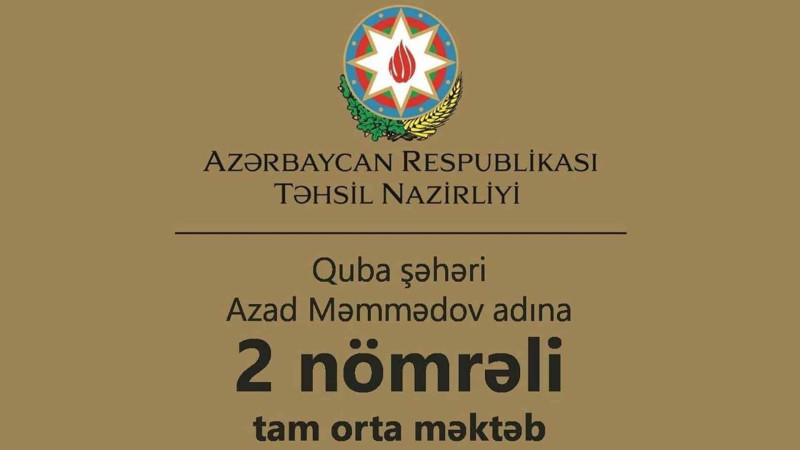 Qubada 2 nömrəli məktəb-liseydə tədbir baş tutacaq