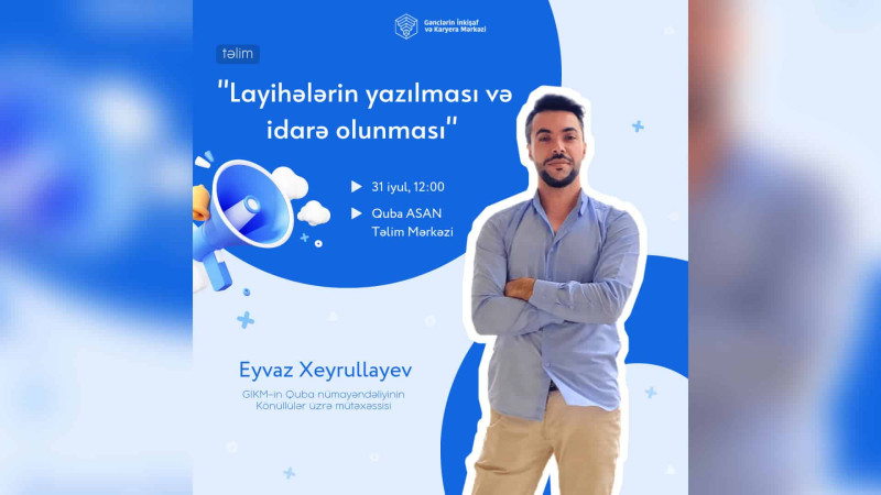 Quba: Layihələrin yazılması və idarə olunması mövzusunda təlim baş tutacaq