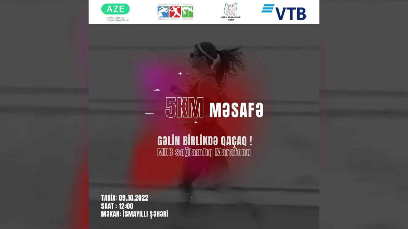 İsmayıllı: Gəlin birlikdə qaçaq! şüarı altında marafon keçiriləcək