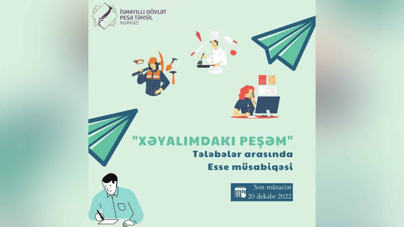 İsmayıllı: Xəyalımdakı Peşəm müsabiqəsi keçiriləcək