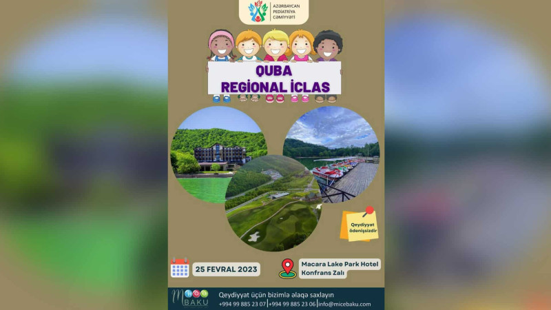 Azərbaycan Pediatriya Cəmiyyəti: Qubada regional iclas keçiriləcək