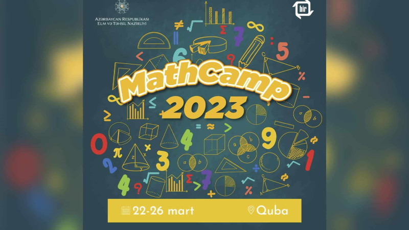 Qubada keçiriləcək “MathCamp 2023”ün qeydiyyatı davam edir