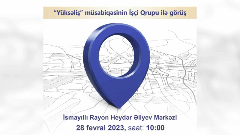 İsmayıllı: “Yüksəliş” müsabiqəsinin qeydiyyat mərhələsi keçiriləcək