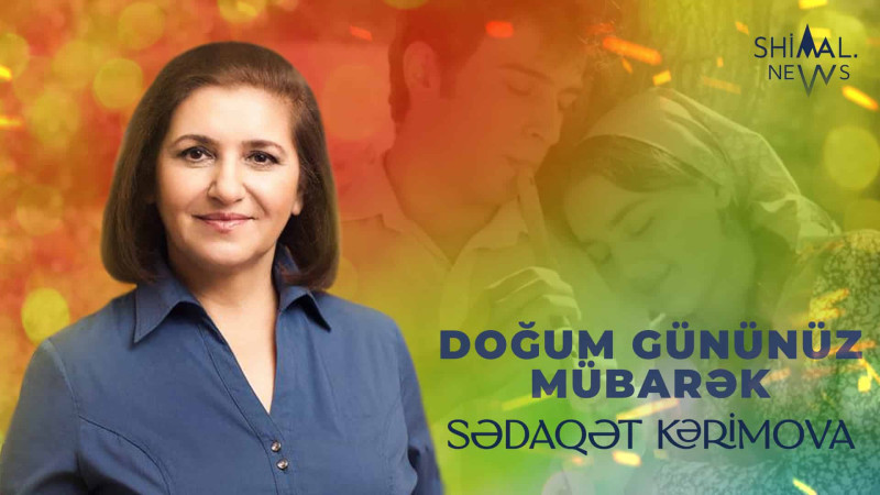 Bu gün “Soyuq günəş” filminin müəllifi Sədaqət Kərimovanın doğum günüdür