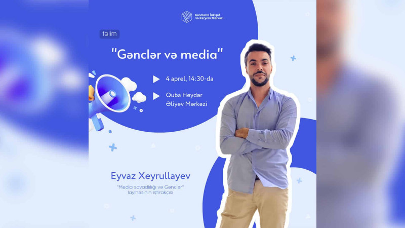 GİKM: Qubada gənclər media savadlılığını artıracaqlar