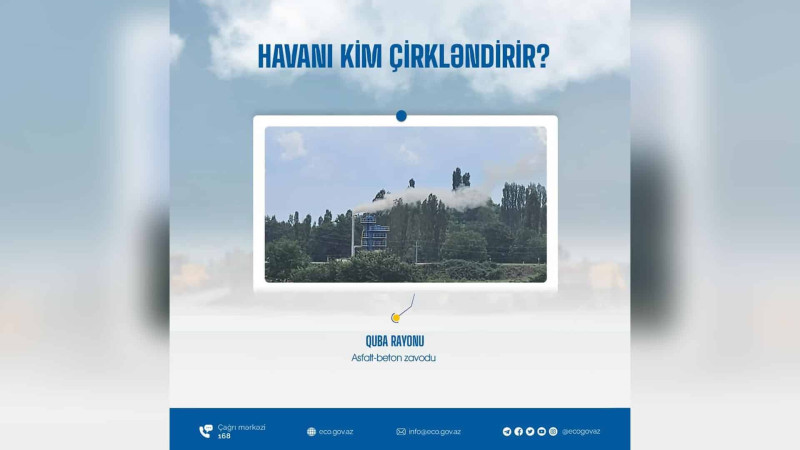 Quba: Amsar kəndində havanı çirkləndirən zavod fəaliyyət göstərir