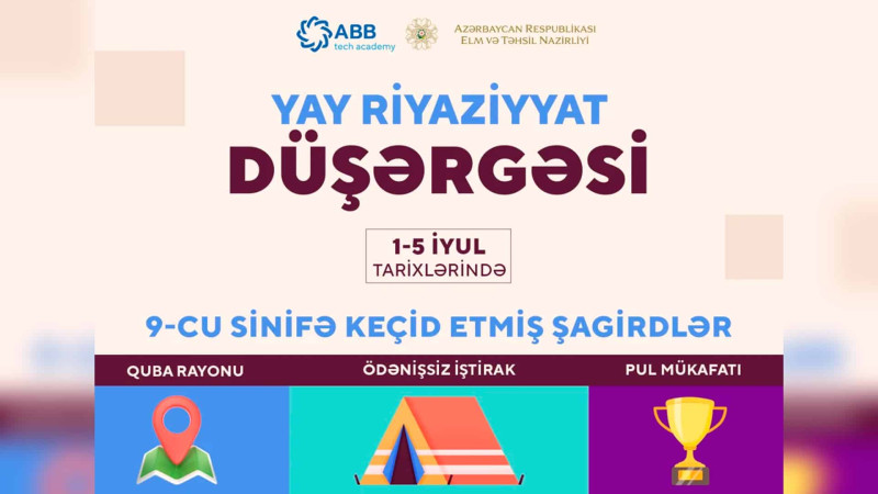 Qubada 5 günlük Yay Riyaziyyat Düşərgəsi təşkil edilir