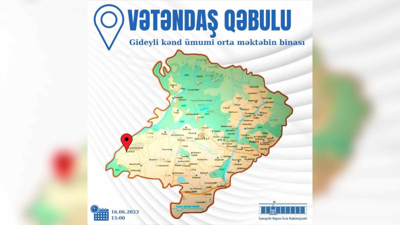 İsmayıllı: Gideylidə vətəndaşların səyyar qəbulu keçiriləcək