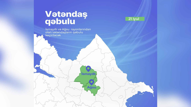 AAYDA: Sədr Saleh Məmmədov İsmayıllıda vətəndaşları qəbul edəcək