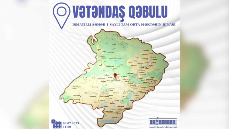 RİH: İsmayıllıda vətəndaşların səyyar qəbulu keçiriləcək