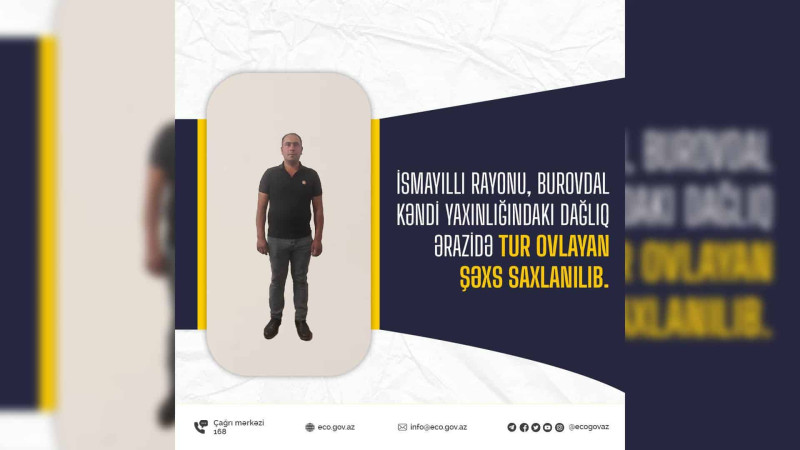 İsmayıllıda dağkeçisini ovlayan şəxs saxlanılıb