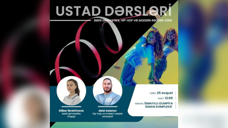 İsmayıllı: bədii gimnastika, hip-hop və modern rəqslər üzrə ustad dərsləri təşkil ediləcək