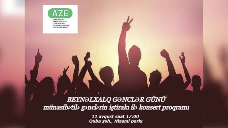 Gİİ: Qubada sabah konsert keçiriləcək