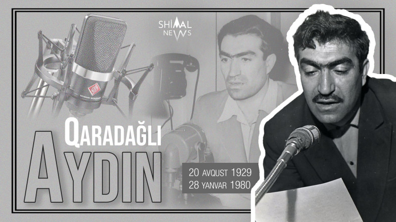 Bu gün “qızıl səsli sənətkar” Aydın Qaradağlının doğum günüdür