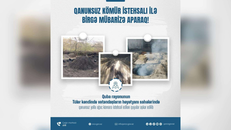 ETSN: Qubada qanunsuz kömür istehsal edənlər aşkarlanıblar