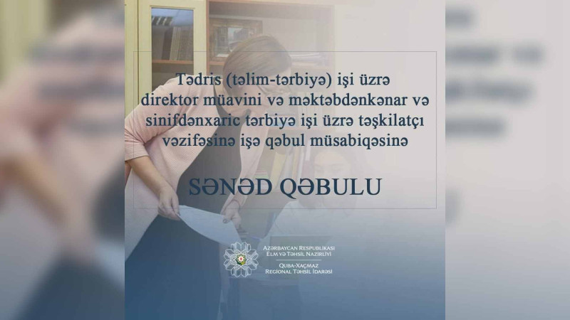 Quba-Xaçmaz RTİ elan etdiyi vakansiyalara sənəd qəbulu başlayıb