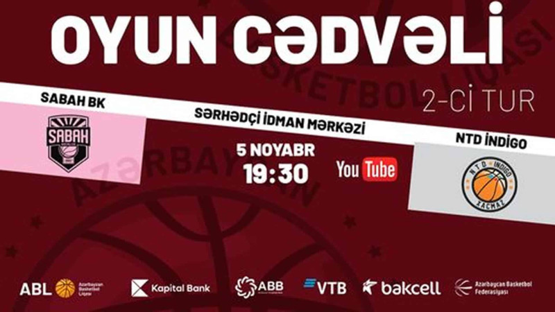 Basketbol: “NTD İndigo” “Sabah”la üz-üzə gələcək