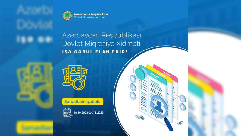 Dövlət Miqrasiya Xidməti Xaçmazda əməkdaş axtarır