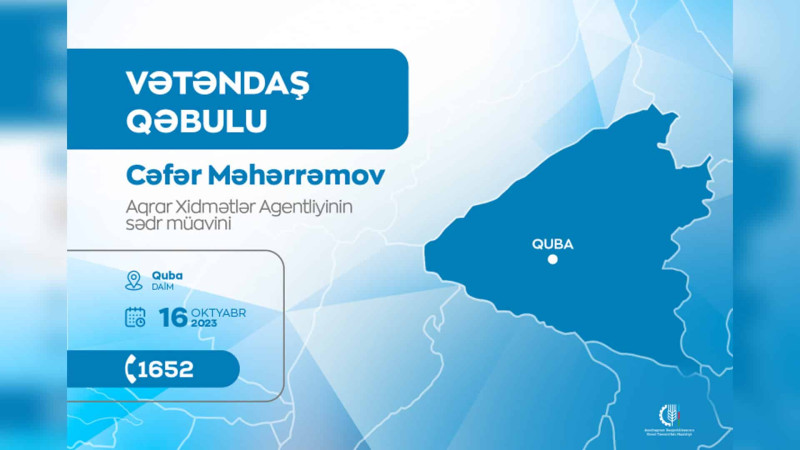 Aqrar Xidmətlər Agentliyi: Qubada vətəndaş qəbulu keçiriləcək