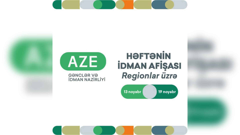 Şimal: cari həftənin idman afişası açıqlanıb