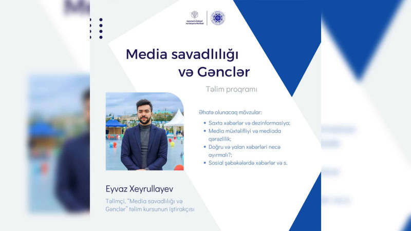 Quba “ASAN təlim” Mərkəzində gənclərin media savadlılığı artırılacaq