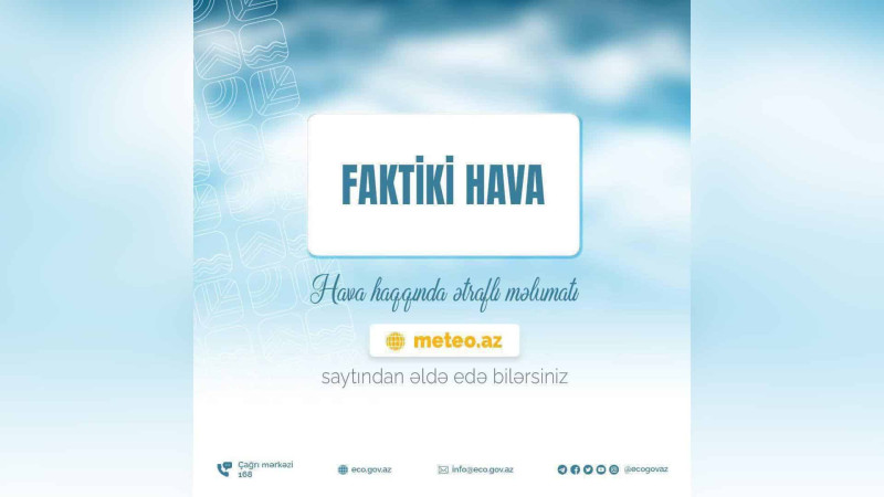 Şimal: gözlənilən hava proqnozu açıqlanıb