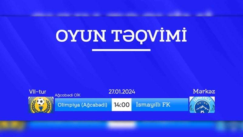 Region Liqası: “İsmayıllı”nın növbəti rəqibi bəlli olub