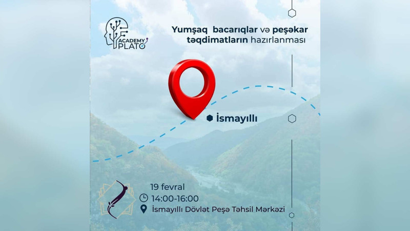 İsmayıllıda yumşaq bacarıqlar tədris olunacaq