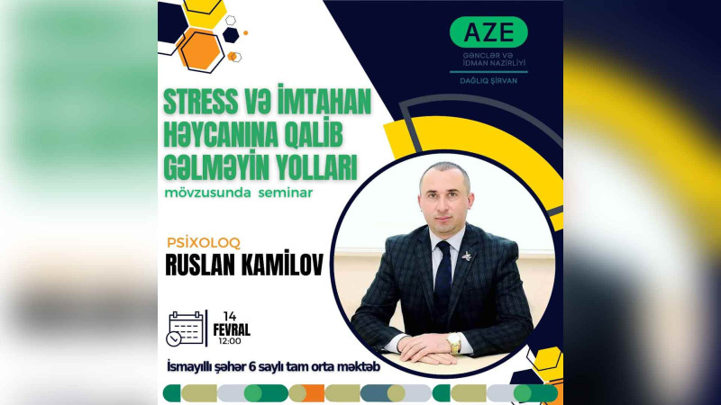 İsmayıllıda məktəblilər stress və həyəcanla mübarizə aparmağı öyrənəcəklər