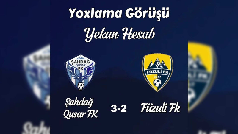 Futbol: “Şahdağ Qusar” qələbə çalıb