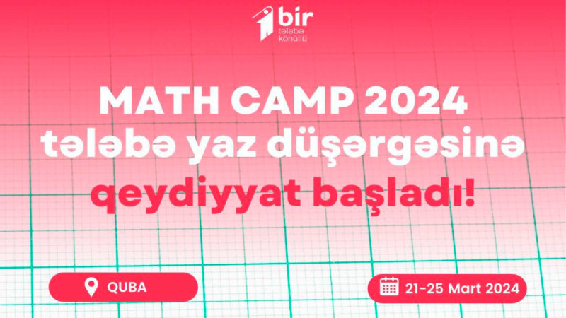 Quba: Riyazi, məntiqi təfəkkürü inkişaf etdirən düşərgə təşkil edilir