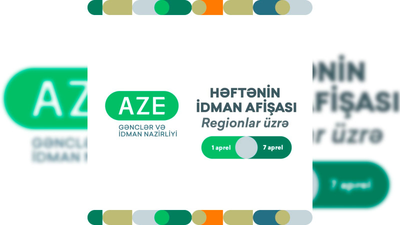 Şimal: həftənin idman afişası açıqlanıb