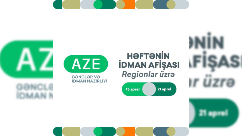 Şimal: Rayon turnirləri, təlim-məşq toplanışları və digər idman tədbirlərinin afişasını təqdim edirik