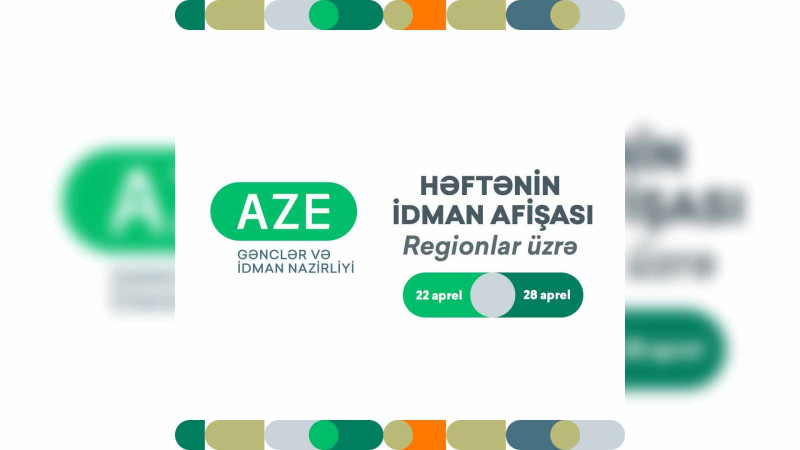 GİN: Quba və Xaçmazda keçiriləcək idman tədbirlərinin afişasını təqdim edirik