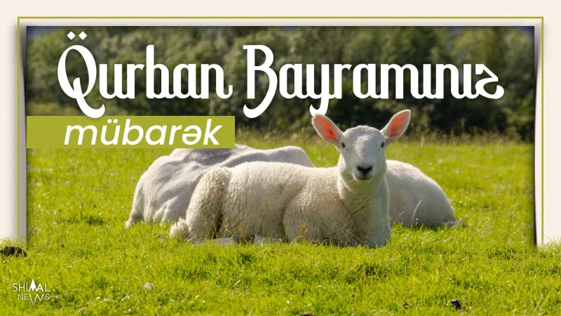 Qurban bayramınız mübarək olsun!