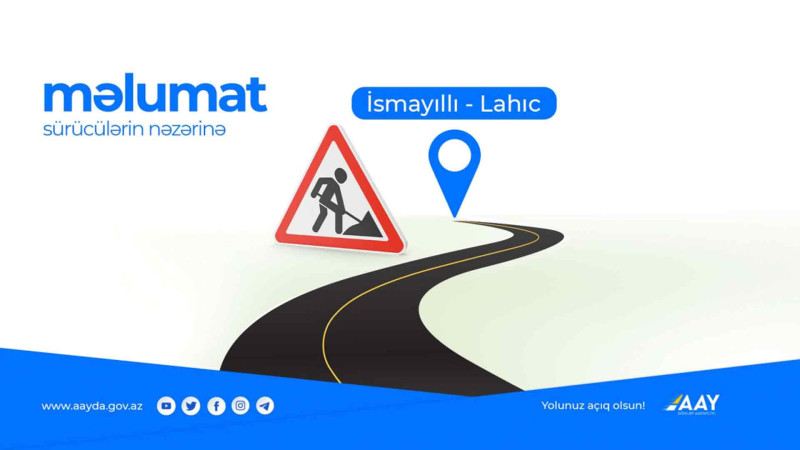 İsmayıllı-Lahıc avtomobil yolunda hərəkət bərpa edilib