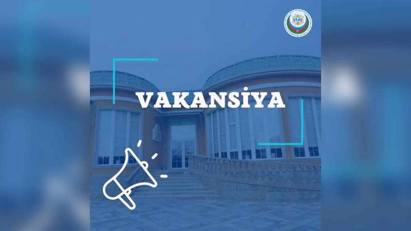 Dövlət Komitəsi vakansiya elan edib