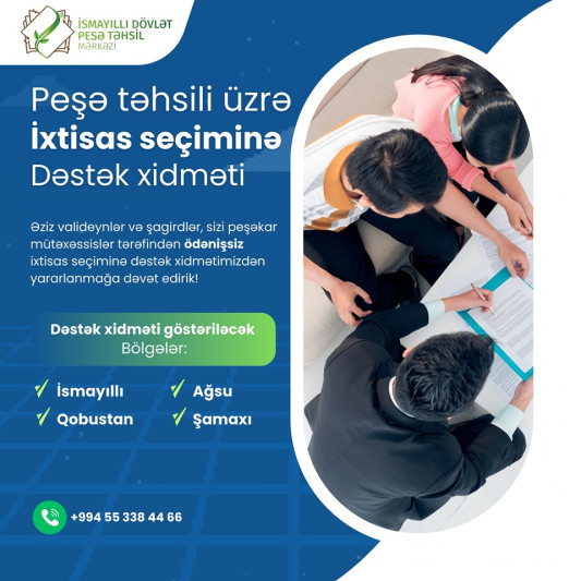 İsmayıllı: İxtisas seçiminə Dəstək Xidməti fəaliyyətə başlayır