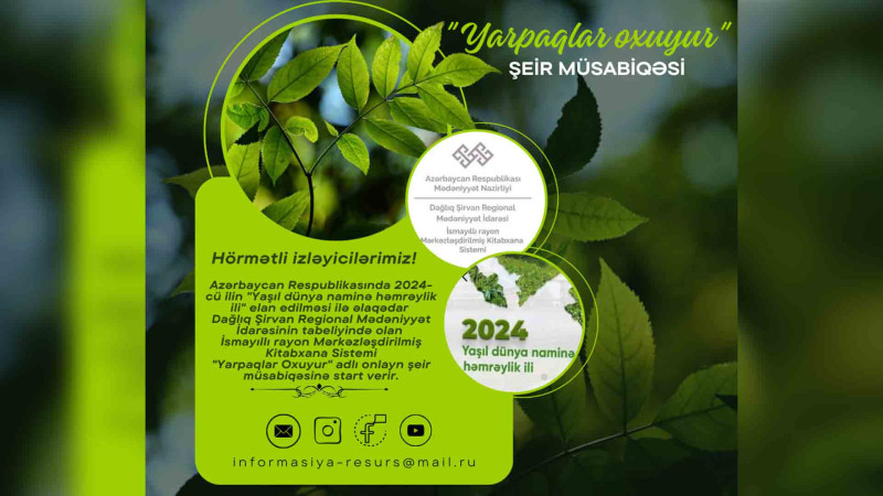 Yarpaqlar oxuyur adlı şeir müsabiqəsi: Hər kəs qalib gələ bilər