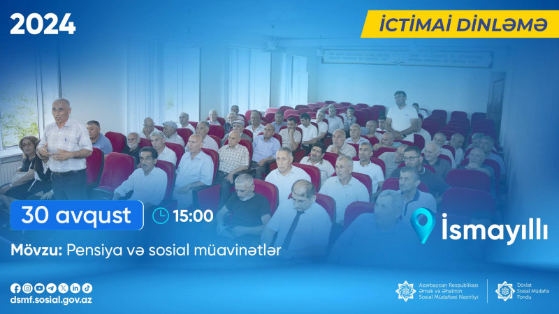 İsmayıllıda DSMF ictimai dinləmə keçiriləcək