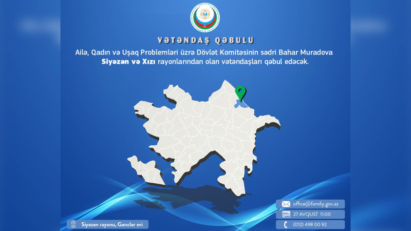 Siyəzəndə AQUPDK-nın sədri vətəndaş qəbulu keçirəcək