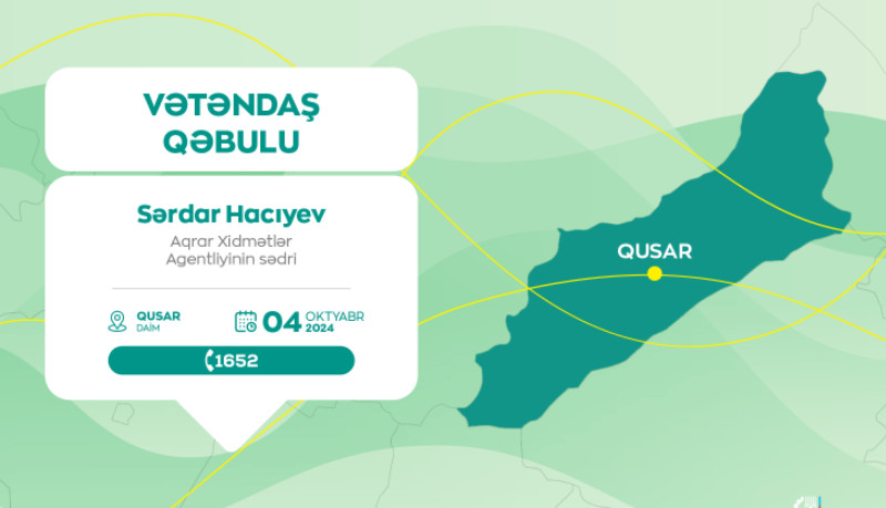 Aqrar Xidmətlər Agentliyinin sədri Qusar sakinlərini qəbul edəcək