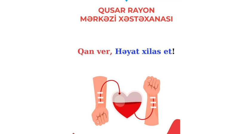 Qan xəstəliyi olanlara dəstək üçün Qusarda tədbir keçiriləcək