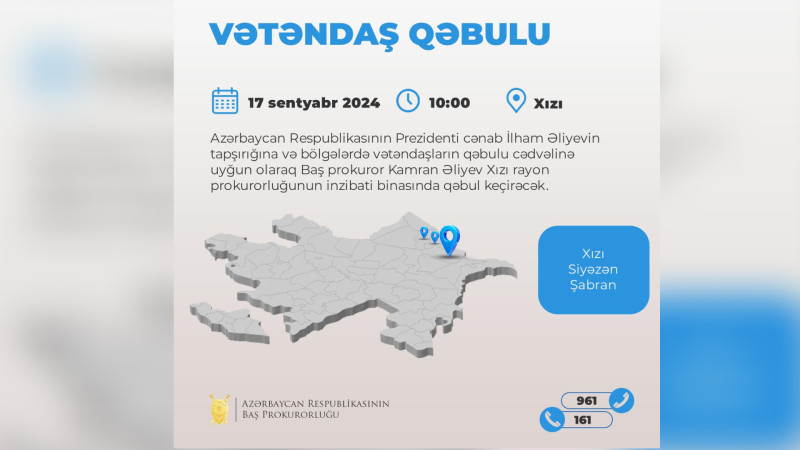 Baş prokuror vətəndaşları qəbul edəcək