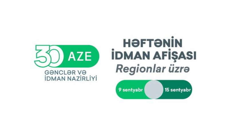 Şimal bölgəsinin həftəlik idman afişası