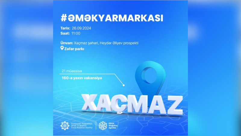 İş axtaranların nəzərinə: Xaçmazda əmək yarmarkası keçiriləcək